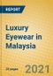 Luxury Eyewear in Malaysia - Product Image