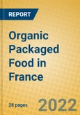 Organic Packaged Food in France- Product Image