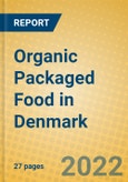 Organic Packaged Food in Denmark- Product Image