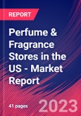 Perfume & Fragrance Stores in the US - Industry Market Research Report- Product Image