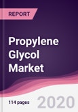 Propylene Glycol Market - Forecast (2020 - 2025)- Product Image