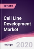 Cell Line Development Market - Forecast (2020 - 2025)- Product Image