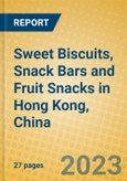 Sweet Biscuits, Snack Bars and Fruit Snacks in Hong Kong, China- Product Image