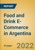 Food and Drink E-Commerce in Argentina- Product Image