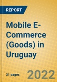 Mobile E-Commerce (Goods) in Uruguay- Product Image