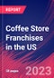Coffee Store Franchises in the US - Industry Market Research Report - Product Thumbnail Image