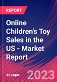 Online Children's Toy Sales in the US - Industry Market Research Report- Product Image