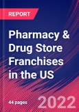 Pharmacy & Drug Store Franchises in the US - Industry Market Research Report- Product Image