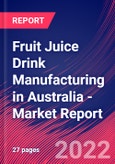 Fruit Juice Drink Manufacturing in Australia - Industry Market Research Report- Product Image