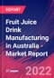 Fruit Juice Drink Manufacturing in Australia - Industry Market Research Report - Product Thumbnail Image