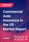 Commercial Auto Insurance in the US - Industry Market Research Report - Product Thumbnail Image