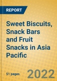 Sweet Biscuits, Snack Bars and Fruit Snacks in Asia Pacific- Product Image