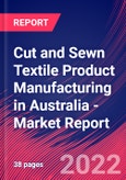 Cut and Sewn Textile Product Manufacturing in Australia - Industry Market Research Report- Product Image