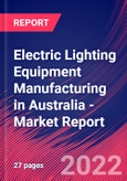 Electric Lighting Equipment Manufacturing in Australia - Industry Market Research Report- Product Image