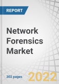 Network Forensics Market with Covid-19 Impact Analysis by Component (Solutions & Professional Services), Application (Endpoint Security & Data Center Security), Vertical, Deployment Mode, Organization Size, and Region - Global Forecast to 2027- Product Image