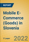 Mobile E-Commerce (Goods) in Slovenia- Product Image