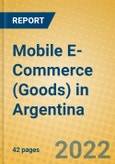 Mobile E-Commerce (Goods) in Argentina- Product Image