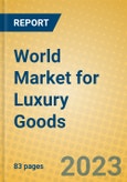 World Market for Luxury Goods- Product Image