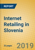 Internet Retailing in Slovenia- Product Image
