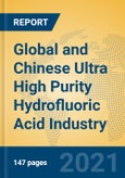 Global and Chinese Ultra High Purity Hydrofluoric Acid Industry, 2021 Market Research Report- Product Image