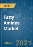 Fatty Amines Market - Growth, Trends, COVID-19 Impact, and Forecasts (2021 - 2026)- Product Image