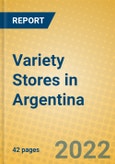 Variety Stores in Argentina- Product Image