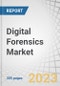 Digital Forensics Market by Component (Software, Hardware, and Services), Type (Network Forensics, Mobile Device Forensics, Cloud Forensics), Deployment Mode (Cloud and On-Premise), Vertical and Region - Global Forecast to 2028 - Product Image