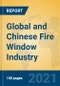 Global and Chinese Fire Window Industry, 2021 Market Research Report - Product Thumbnail Image