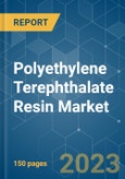 Polyethylene Terephthalate (PET) Resin Market - Growth, Trends, COVID-19 Impact, and Forecasts (2023-2028)- Product Image