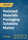 Recycled Materials Packaging Solutions Market - Growth, Trends, COVID-19 Impact, and Forecasts (2022 - 2027)- Product Image