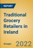 Traditional Grocery Retailers in Ireland- Product Image
