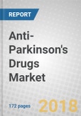 Anti-Parkinson's Drugs: Global Markets to 2022- Product Image