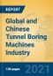 Global and Chinese Tunnel Boring Machines Industry, 2021 Market Research Report - Product Thumbnail Image