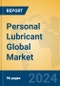 Personal Lubricant Global Market Insights 2024, Analysis and Forecast to 2029, by Manufacturers, Regions, Technology, Application, and Product Type - Product Thumbnail Image