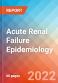 Acute Renal Failure (ARF) (Acute Kidney Injury) - Epidemiology Forecast to 2032- Product Image