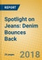 Spotlight on Jeans: Denim Bounces Back - Product Thumbnail Image