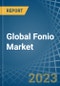 Global Fonio Market - Actionable Insights And Data-Driven Decisions - Product Image