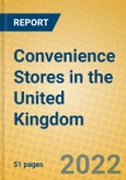 Convenience Stores in the United Kingdom- Product Image