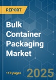 Bulk Container Packaging Market - Growth, Trends, COVID-19 Impact, and Forecasts (2023-2028)- Product Image