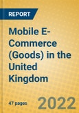 Mobile E-Commerce (Goods) in the United Kingdom- Product Image