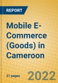 Mobile E-Commerce (Goods) in Cameroon- Product Image