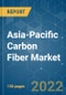 Asia-Pacific Carbon Fiber Market - Growth, Trends, COVID-19 Impact, and Forecasts (2022 - 2027) - Product Image