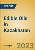 Edible Oils in Kazakhstan- Product Image