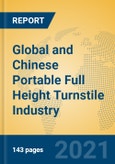 Global and Chinese Portable Full Height Turnstile Industry, 2021 Market Research Report- Product Image