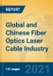 Global and Chinese Fiber Optics Laser Cable Industry, 2021 Market Research Report - Product Thumbnail Image