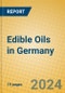 Edible Oils in Germany - Product Image