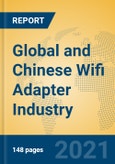 Global and Chinese Wifi Adapter Industry, 2021 Market Research Report- Product Image