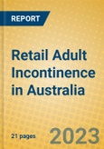 Retail Adult Incontinence in Australia- Product Image