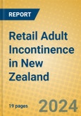 Retail Adult Incontinence in New Zealand- Product Image