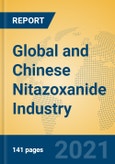 Global and Chinese Nitazoxanide Industry, 2021 Market Research Report- Product Image